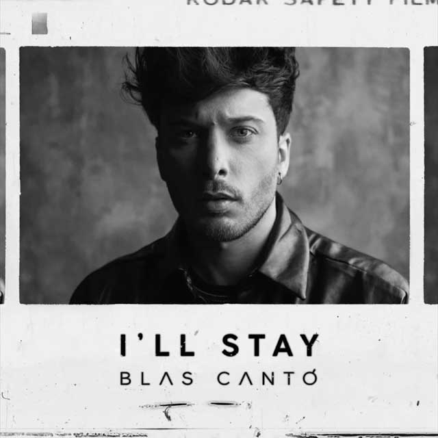 Blas Cantó con James Newman: I'll stay - portada