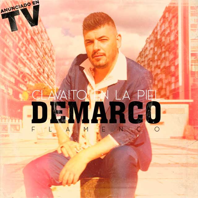 Demarco Flamenco: Clavaito en la piel - portada