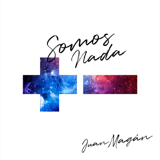 Juan Magan: Somos nada - portada