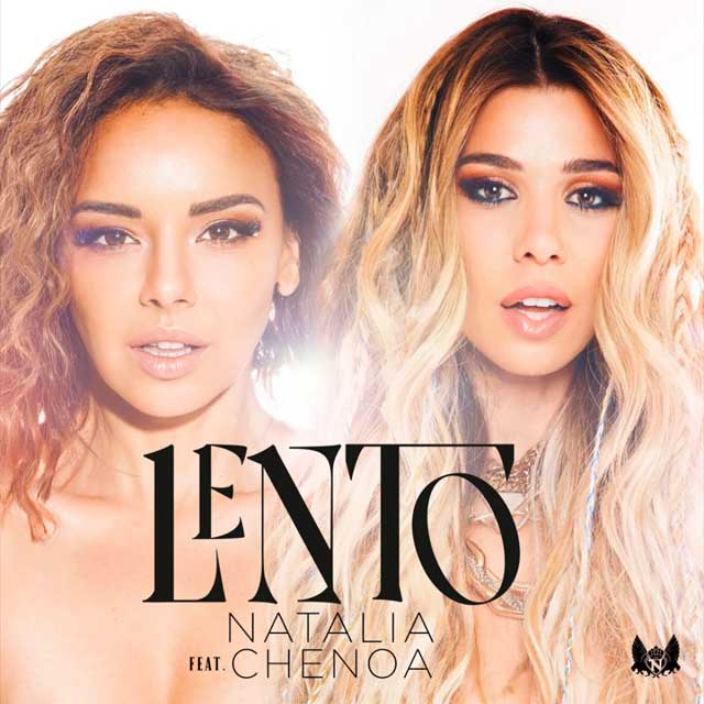 Natalia con Chenoa: Lento - portada