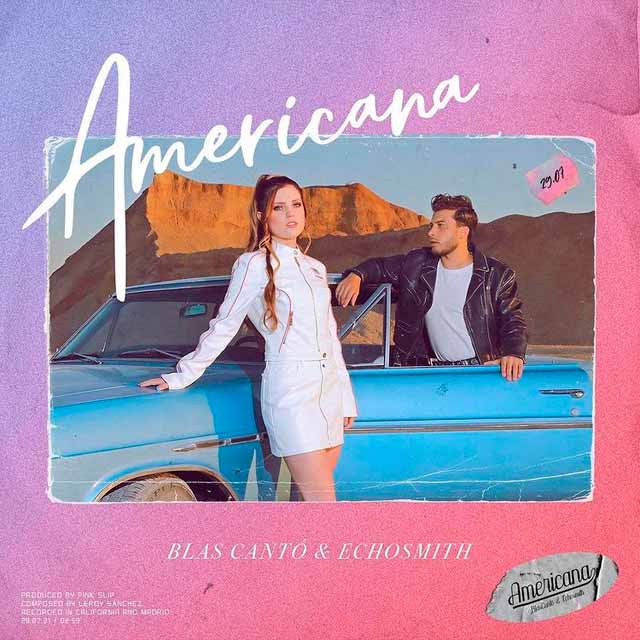 Blas Cantó con Echosmith: Americana - portada
