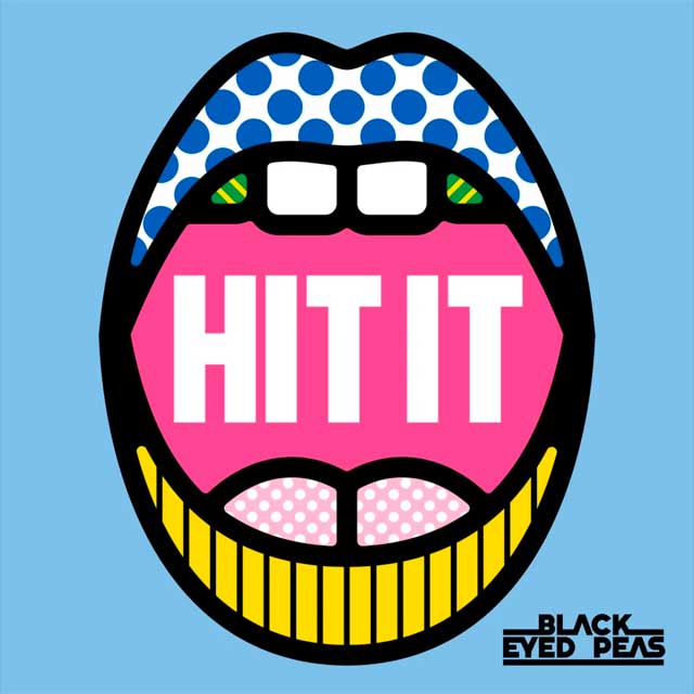 The Black Eyed Peas con Saweetie y Lele Pons: HIT IT - portada