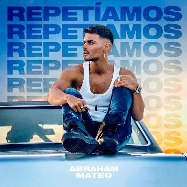 Abraham Mateo: Repetíamos - portada