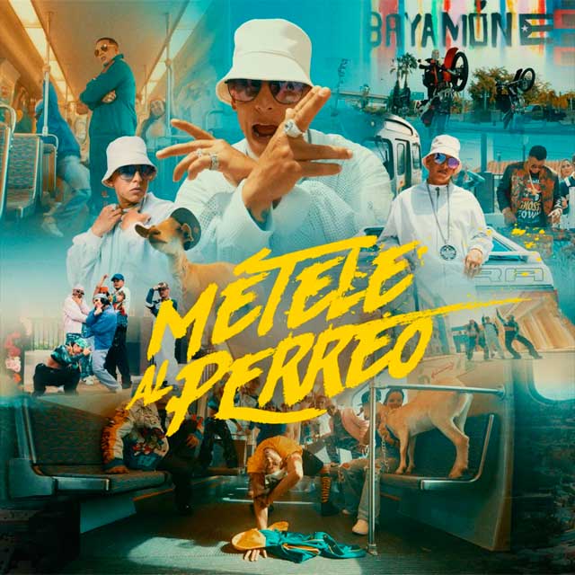 Daddy Yankee: Métele al perreo, la portada de la canción