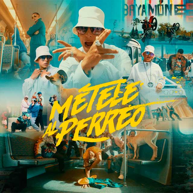 Daddy Yankee: Métele al perreo - portada