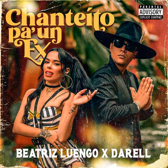 Beatriz Luengo con Darell: Chanteito pa' un ex - portada