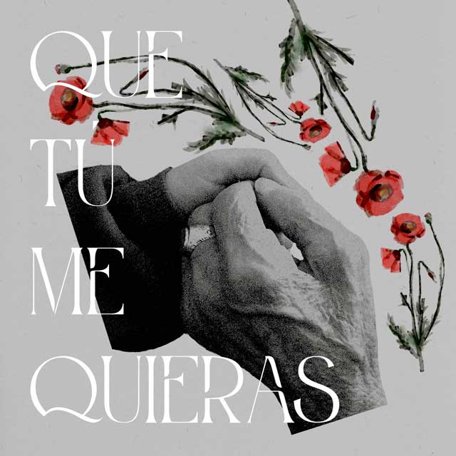 María José Llergo: Que tú me quieras - portada