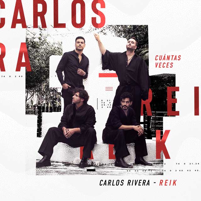 Carlos Rivera con Reik: Cuántas veces - portada