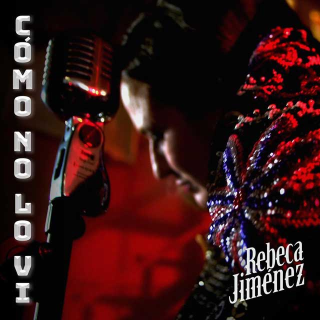 Rebeca Jiménez: Como no lo vi - portada