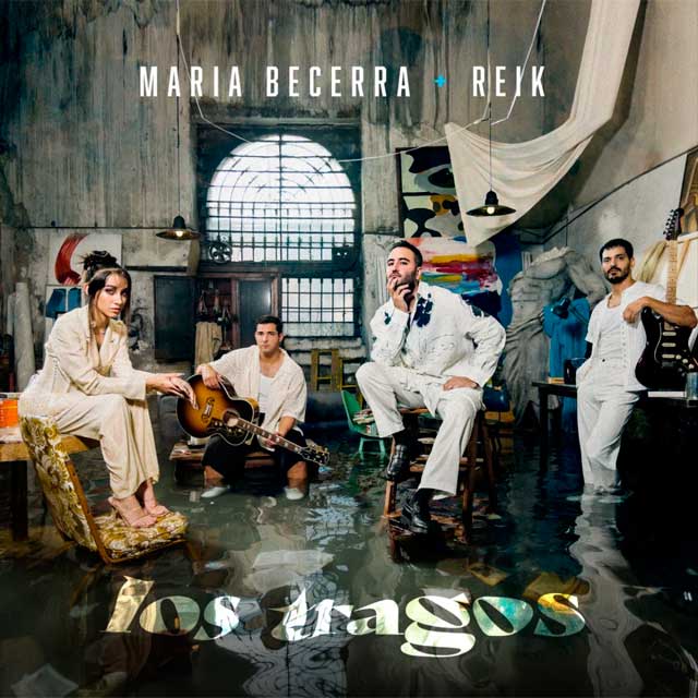 Reik con Maria Becerra: Los tragos - portada