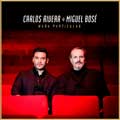 Miguel Bosé con Carlos Rivera: Nada particular - portada reducida