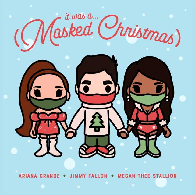 Jimmy Fallon con Ariana Grande y Megan Thee Stallion: It was a… (Masked Christmas) - portada