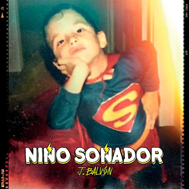 J Balvin: Niño soñador - portada