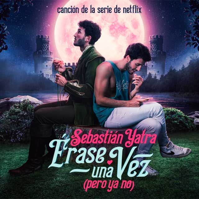 Sebastián Yatra Érase una vez pero ya no, la portada de la canción