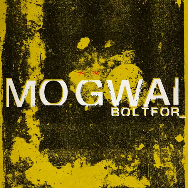 Mogwai: Boltfor - portada