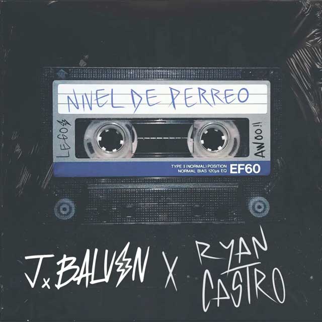 J Balvin con Ryan Castro: Nivel de perreo - portada