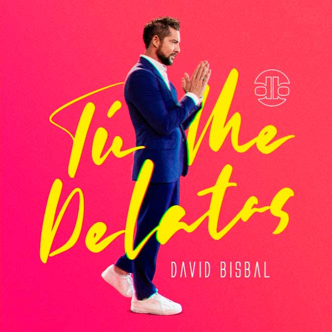 David Bisbal: Tú me delatas - portada