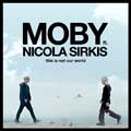 Moby con Nicola Sirkis: This is not our world - portada reducida