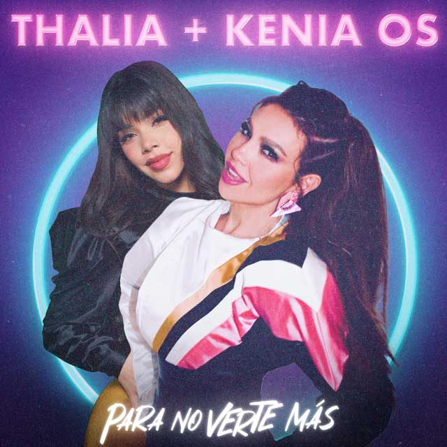 Thalía con Kenia Os: Para no verte más - portada