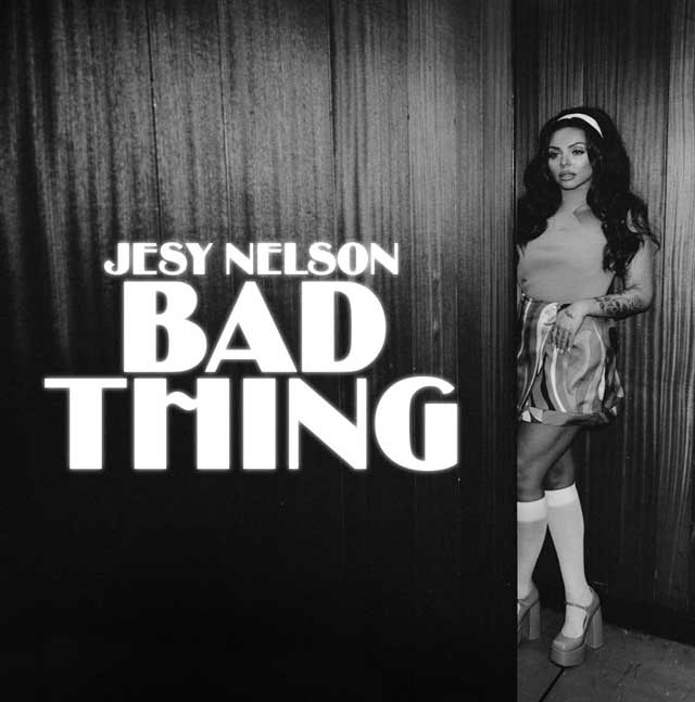 Jesy Nelson: Bad thing - portada