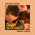 Vetusta Morla con Valeria Castro: El amor de Andrea - portada reducida