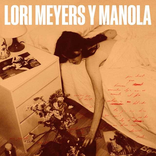 Lori Meyers con Manola: Tú ya no dices nada - portada