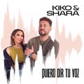 Kiko y Shara: Quiero oír tu voz - portada reducida