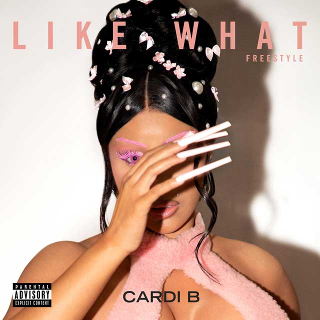 Cardi B: Like what (Freestyle) - portada