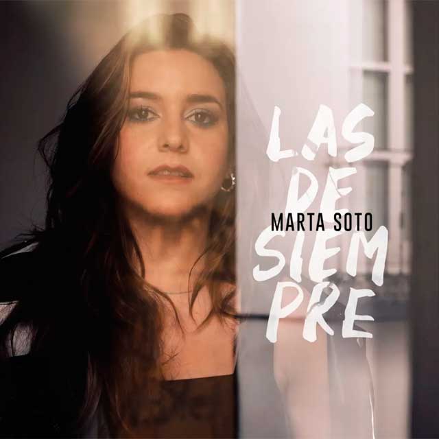 Marta Soto: Las de siempre - portada
