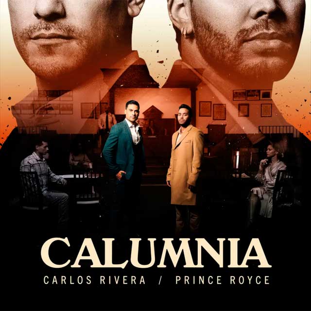 Prince Royce con Carlos Rivera: Calumnia - portada