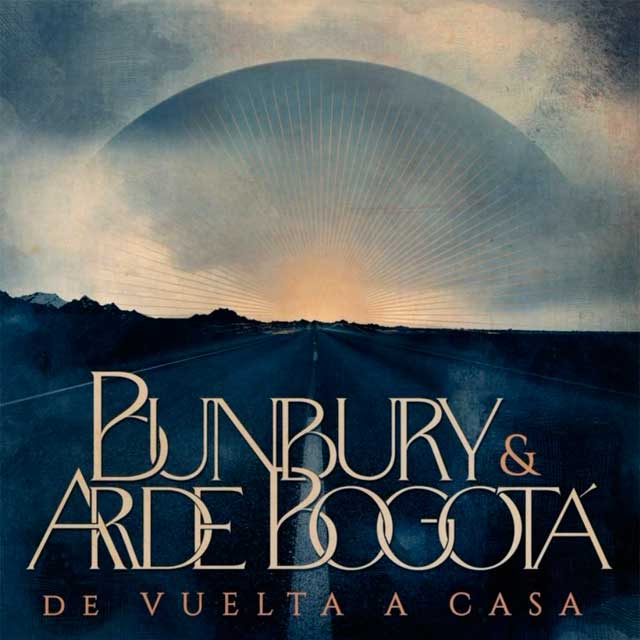 Bunbury con Arde Bogotá: De vuelta a casa - portada