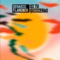 Demarco Flamenco: Si tu quisieras - portada reducida