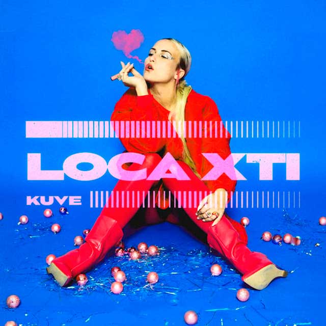 KUVE: Loca x ti - portada