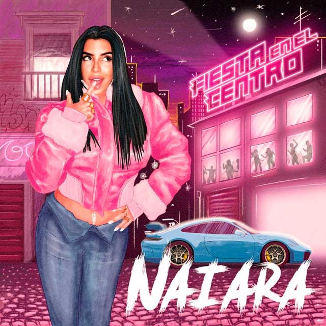 Naiara: Fiesta en el centro - portada