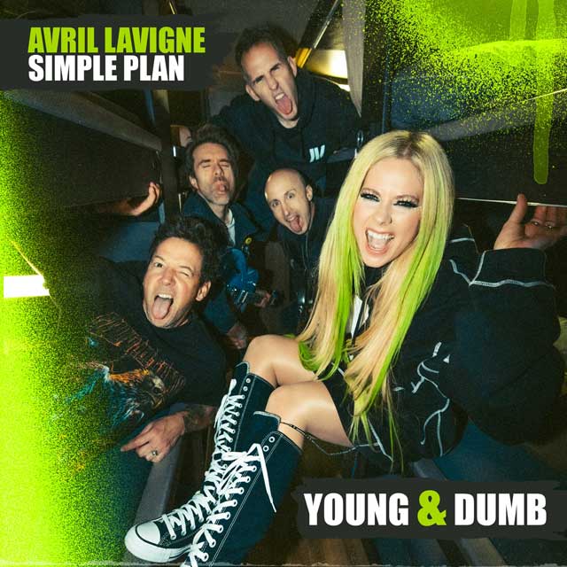 Avril Lavigne con Simple Plan: Young & dumb - portada