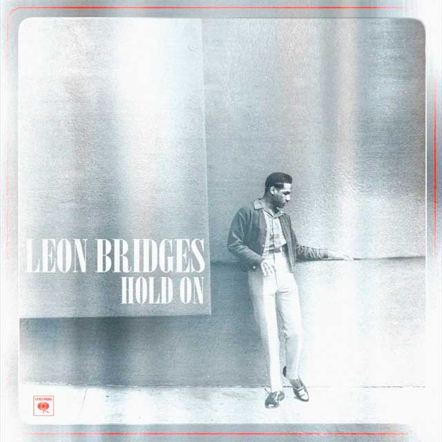 Leon Bridges: Hold on - portada