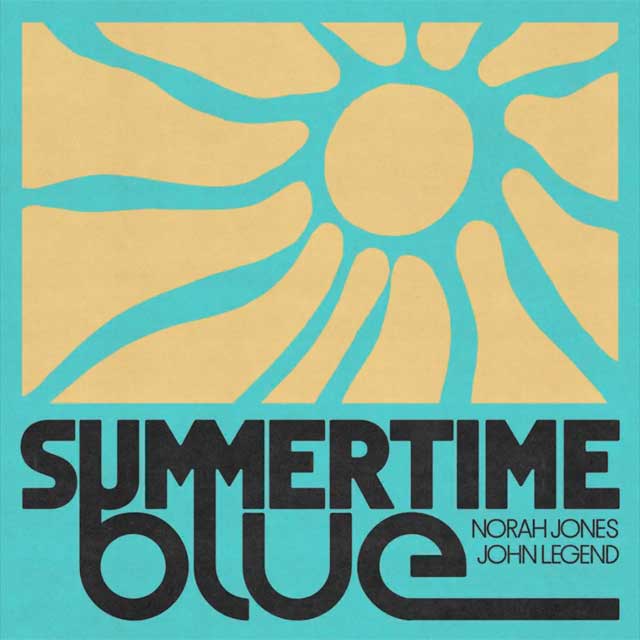 Norah Jones con John Legend: Summertime blue - portada