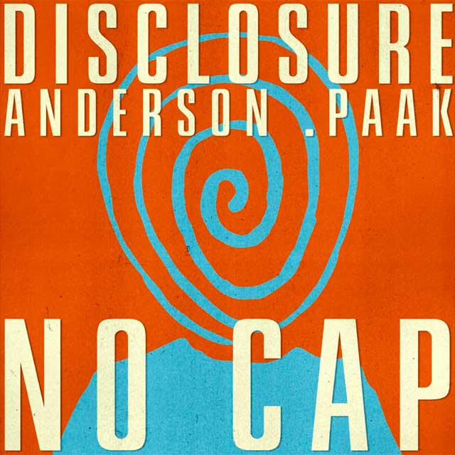 Disclosure con Anderson .Paak: No cap - portada