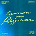 Belinda con Sebastián Yatra, Gente de Zona y Lucho RK: Canción para regresar - portada reducida