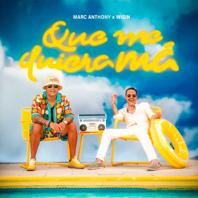 Marc Anthony con Wisin: Que me quiera má - portada