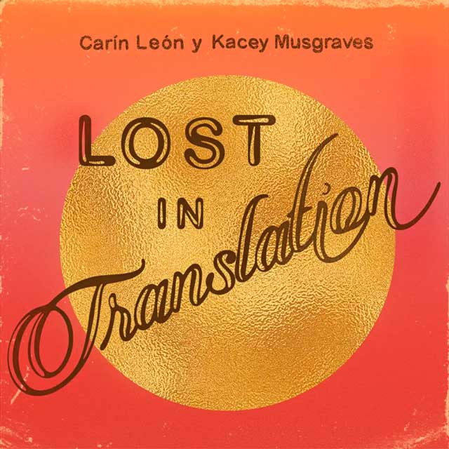 Kacey Musgraves con Carín León: Lost in translation - portada