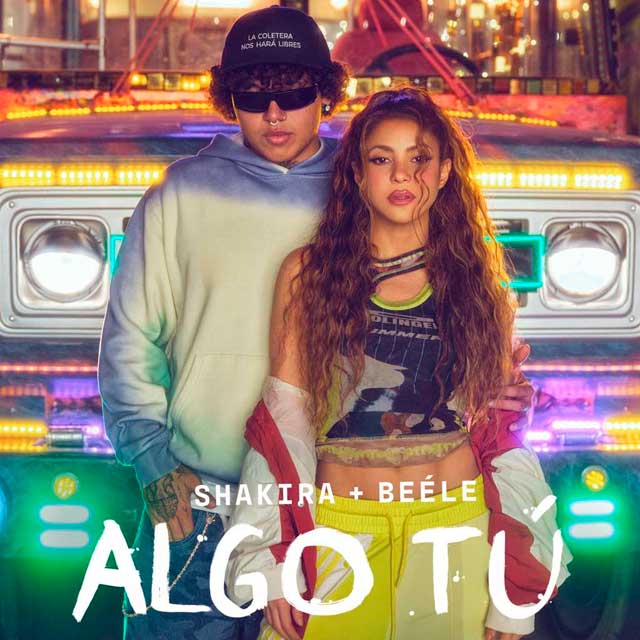 Shakira con Beéle: Algo tú - portada
