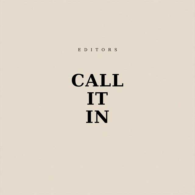 Editors: Call it in - portada