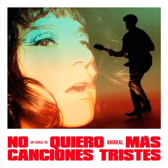 Amaral: No quiero más canciones tristes - portada