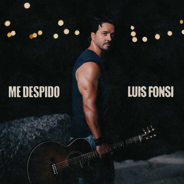 Luis Fonsi: Me despido - portada
