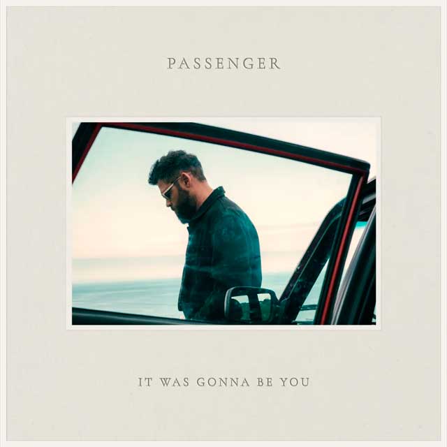 Passenger: It was gonna be you - portada