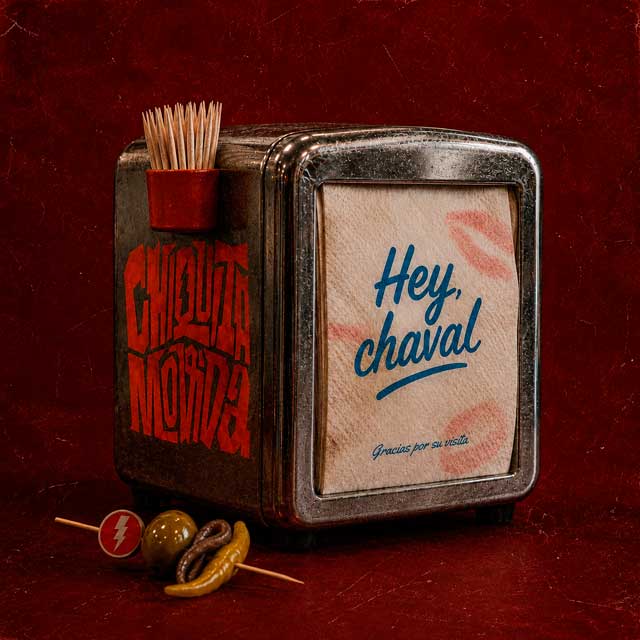 Chiquita Movida: Hey chaval - portada