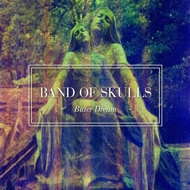 Band of Skulls: Bitter dream - portada