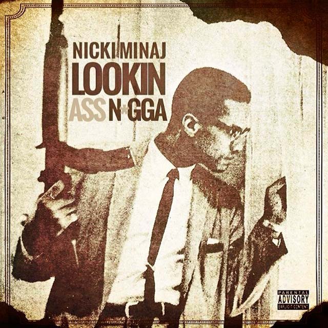 Nicki Minaj: Lookin ass nigga - portada