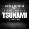 Tinie Tempah con DVBBS y Borgeous: Tsunami (Jump) - portada reducida